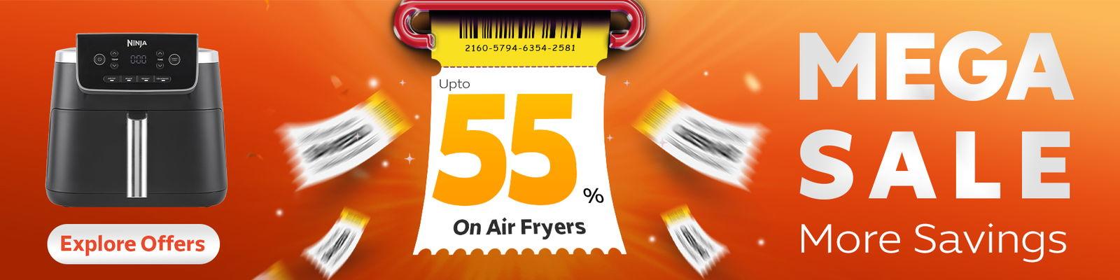 Mega Sale Up to 55% On Air Fryers